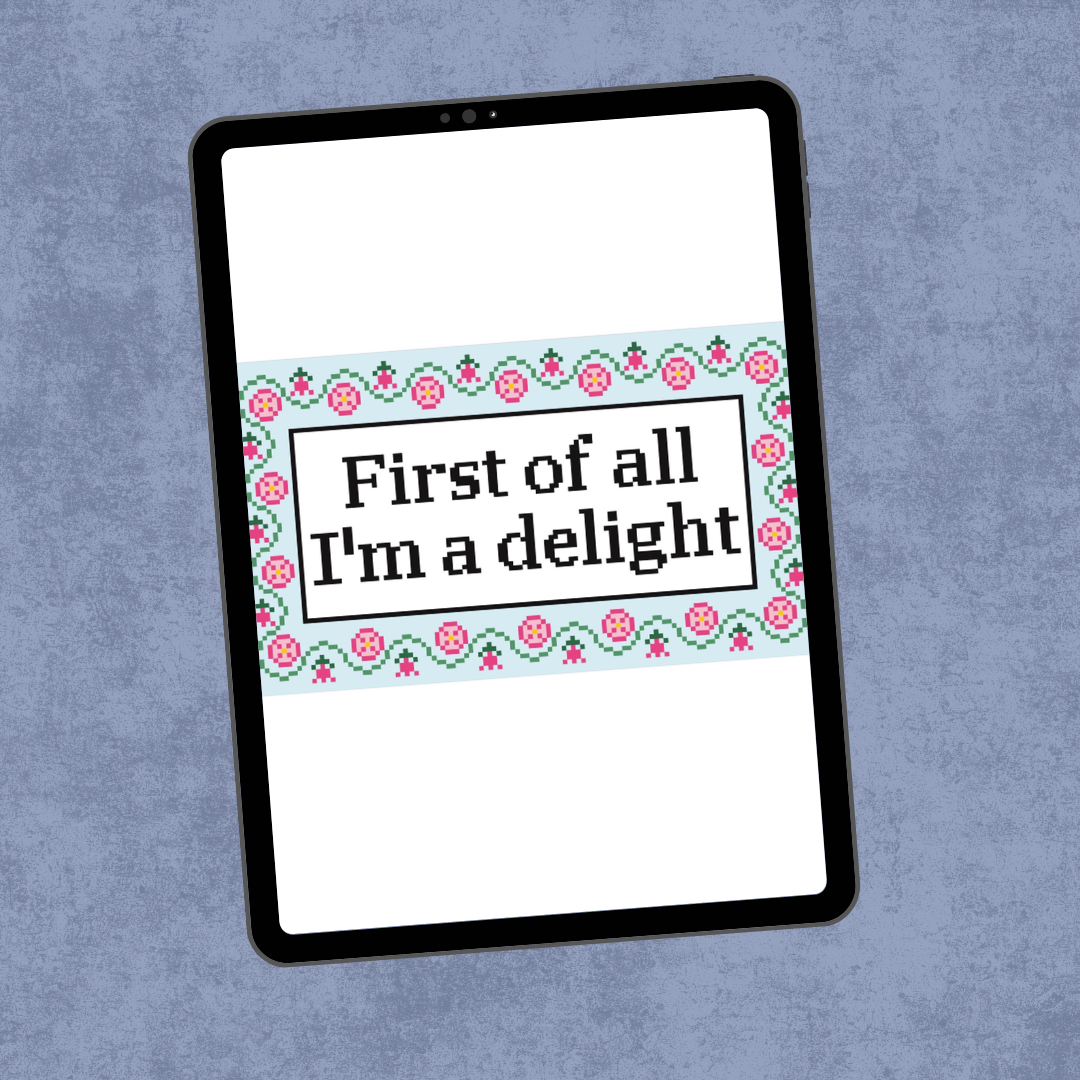 Digital Chart - First of all I'm a Delight