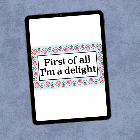 Digital Chart - First of all I'm a Delight
